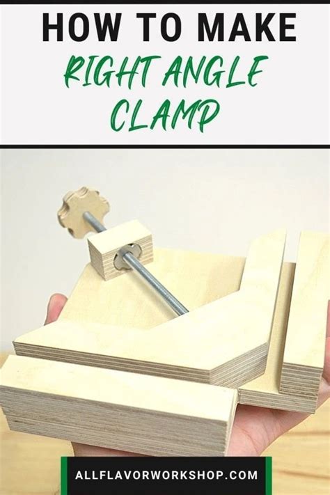 Best DIY Right Angle Clamp Step by Step | AllFlavor Workshop ...