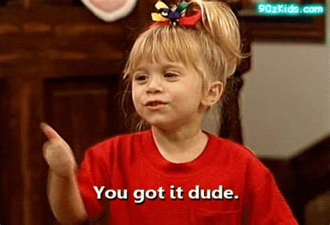 Y.G.I.D! | Full house, Michelle tanner, Full house quotes