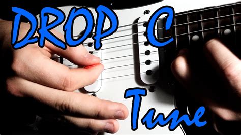 Best Drop C Guitar Tuning - YouTube