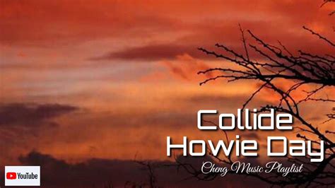 Howie Day-Collide| Lyrics🎧🎵 - YouTube