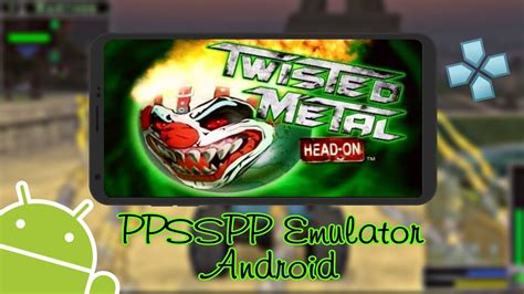 Twisted Metal Head On Ppsspp Setting - lasopathunder