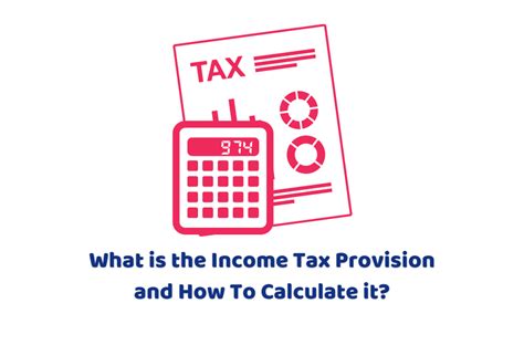 Simple Guide About Income Tax Provision - AccountingFirms