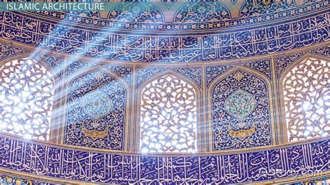 Islamic Art & Architecture | Characteristics & History - Lesson | Study.com