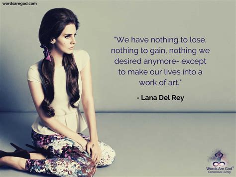 Lana Del Rey Quotes – Telegraph