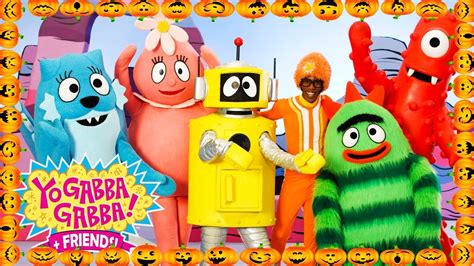 Yo Gabba Gabba! Family Fun - YO GABBA GABBA HALLOWEEN | Kids Songs | DJ ...