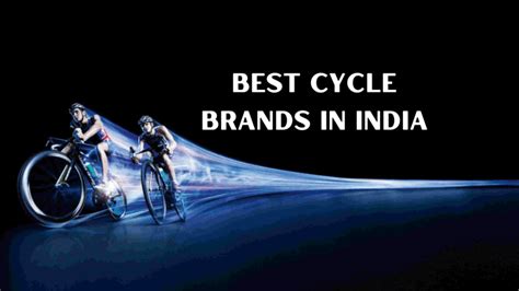 Unveiling India's Best Cycle Brands in India in 2024