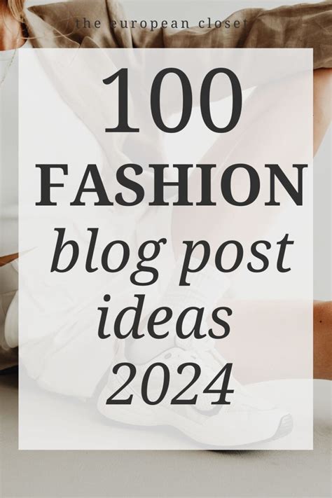 100 Creative And Fun Fashion Blog Post Ideas For Everyone | The ...