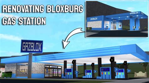 RENOVATING THE GAS STATION IN BLOXBURG! | roblox - YouTube