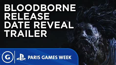 Bloodborne Release Date Reveal Trailer - YouTube