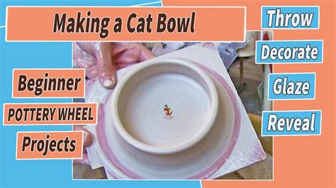 Making a Cat Bowl Beginner Pottery Wheel Projects # 28 - YouTube