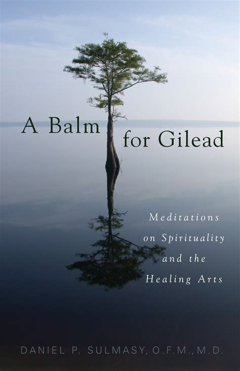 A Balm for Gilead