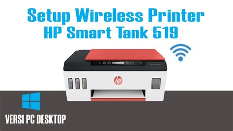 Cara Setup Wireless Printer HP Smart Tank 519 di Windows - YouTube