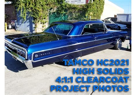 TAMCO HC2021 HIGH SOLIDS CLEARCOAT PROJECT PHOTOS