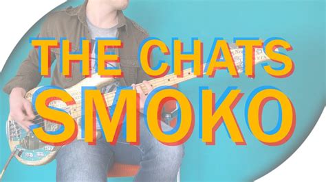 The Chats - Smoko | Bass Cover with Play Along Tabs Accords - Chordify