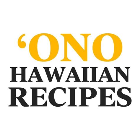 Ono Hawaiian Recipes - YouTube | Hawaiian food, Ono kine recipes ...