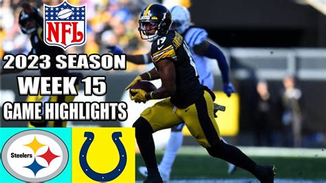 Indianapolis Colts vs Pittsburgh Steelers [FULL GAME] WEEK 15 | NFL ...