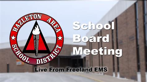 Hazleton Area School District School Board Meeting Live From Freeland ...