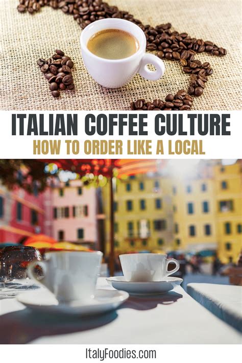 Coffee Culture in Italy: 21 Types of Drinks and How to Order Like a ...