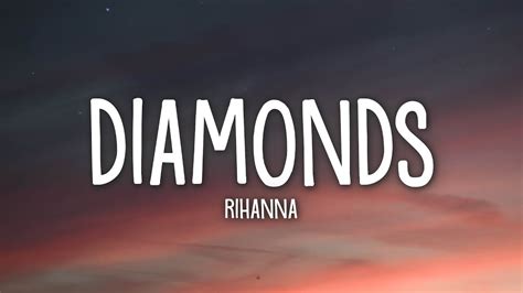 Rihanna - Diamonds (Lyrics) - YouTube