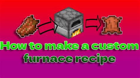 How to make behaviour packs pt.3 - custom furnace recipe Minecraft ...