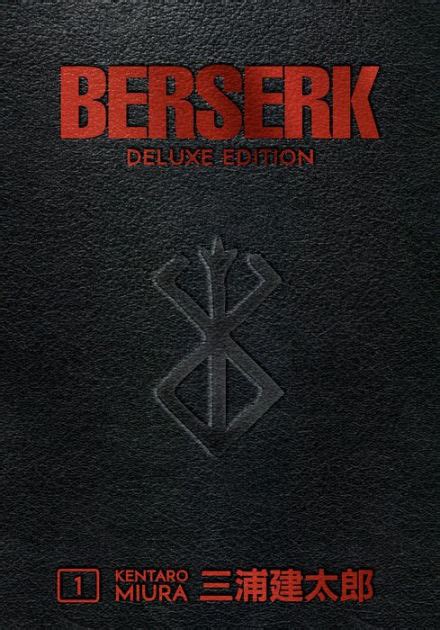 Berserk Deluxe, Volume 1 by Kentaro Miura, Jason DeAngelis, Hardcover ...