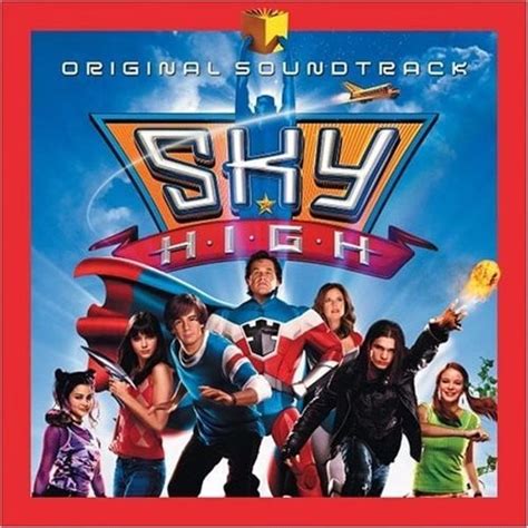 Various Artists - Sky High (Original Soundtrack) Lyrics and Tracklist ...