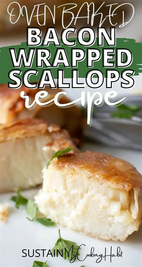 Easy Baked Bacon-Wrapped Scallops Recipe in the Oven - Sustain My ...