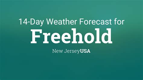 Freehold, New Jersey, USA 14 day weather forecast