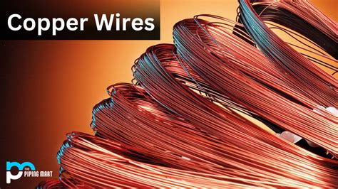 Copper Wire - Uses and Benefits