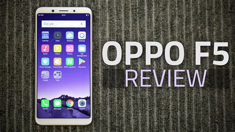 Oppo F5 Review | Camera, Specs, Performance Review, And More