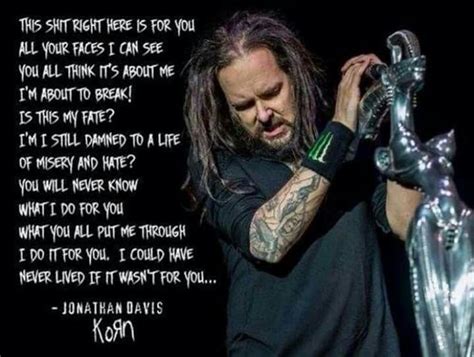 Korn lyrics, Jonathan davis korn, Korn