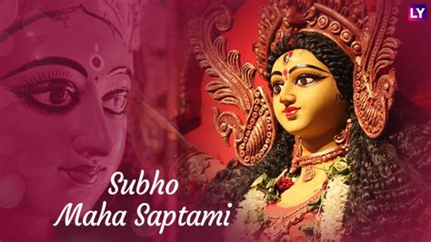 Happy Maha Saptami 2020 Greetings & Durga Puja HD Images: WhatsApp ...