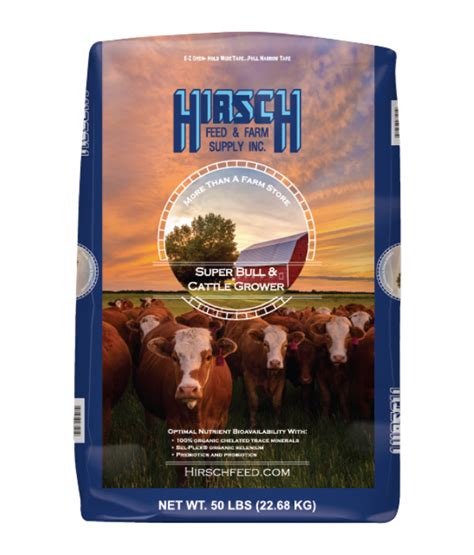 Super Bull & Cattle Grower - Hirsch Feed & Farm Supply