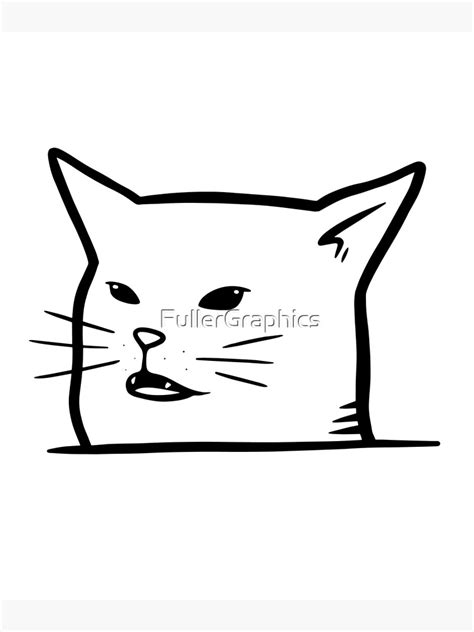 "Lady Yelling at Cat Meme Drawing" Photographic Print for Sale by ...