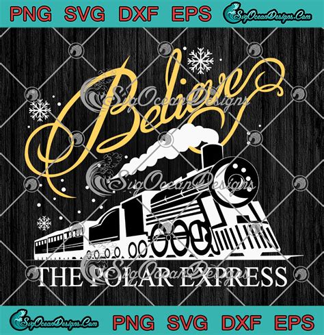 The Polar Express Believe Christmas SVG, Family Pajamas Vintage SVG PNG ...