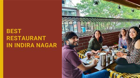 Best Restaurants in Indira Nagar | #Bangalore | #No1