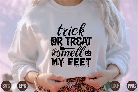 Trick or Treat Smell My Feet Graphic by Creative_Artist · Creative Fabrica