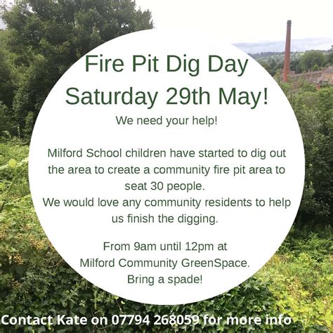 Fire Pit Dig Saturday 29th May - Volunteers Required - Milford ...