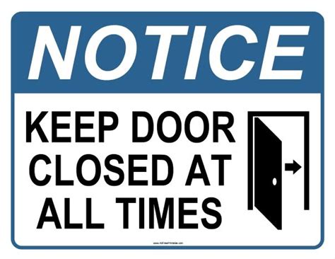 Please Keep Door Closed Sign Printable Free - PRINTABLE TEMPLATES