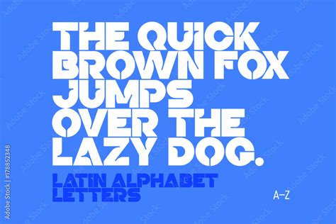 Bold style modern font, A-Z letters. The quick brown fox jumps over the ...