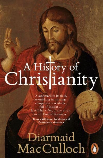 A History of Christianity : Diarmaid MacCulloch : 9780141021898 ...