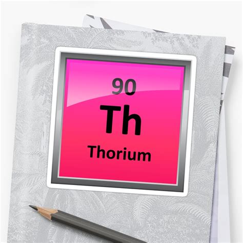 "Thorium Periodic Table Element Symbol" Stickers by sciencenotes ...