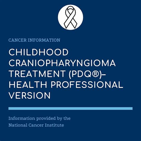 Childhood Craniopharyngioma Treatment (PDQ®)–Health Professional ...