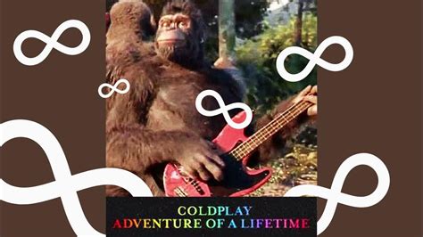 adventure of a lifetime intro loop for a lifetime - YouTube