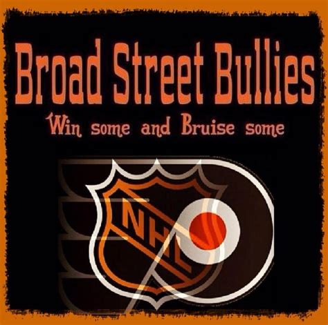 Broad Street Bullies | Flyers Baby!!!!! | Pinterest