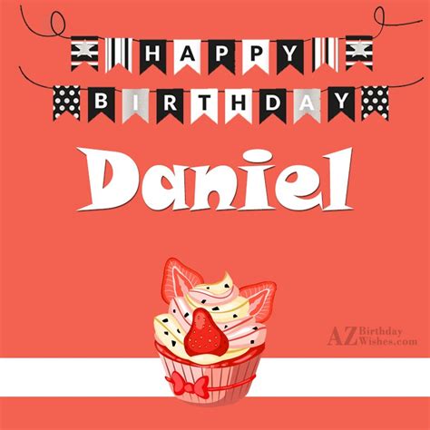 Happy Birthday Daniel