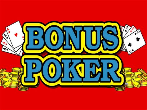 Bonus Video Poker - Play Free, Odds, Paytable, Strategy