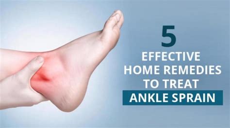 5 Effective Home Remedies to Treat Ankle Sprain