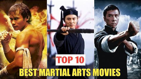 Top 10 Best Martial Arts Movies of All Time - YouTube