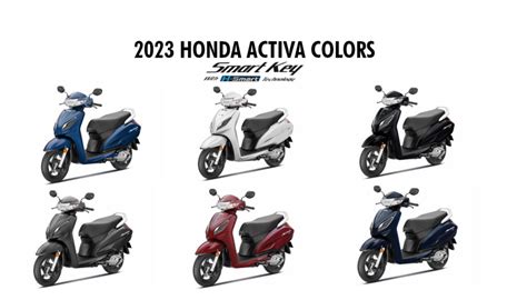 2023 Honda Activa Colors (H-Smart): Blue, Black, Red, White, Grey ...